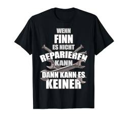 FINN TShirt Lustig Spruch Reparieren Vorname Name Fun T-Shirt von Vornamen Designs & Lustige Sprüche