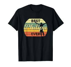 Best Philipp Ever - Personalisiertes Geschenk zum Geburtstag T-Shirt von Vornamen Retro Geschenke und Designs