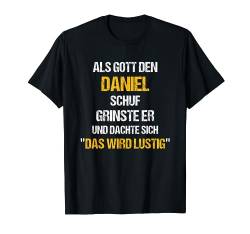 DANIEL TShirt Name Spruch Lustig Gott schuf Vorname T-Shirt von Vornamen & Sprüche - Lustige Namen Motive