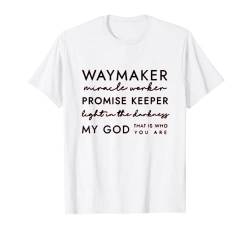 Christian Waymaker Religious Faith T-Shirt von Waymaker