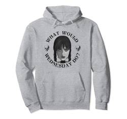 Wednesday What Would Wednesday Do? Pullover Hoodie von Wednesday