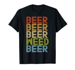 Beer Weed Drinking Retro Cannabis Marijuana 420 Stoner Gift T-Shirt von Weed Clothes Cannabis Marijuana 420 Pot-head Gifts