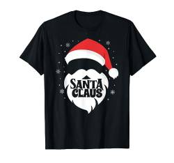 Weihnachtsmann Bart Santa Klaus Nikolaus - Frohe Weihnachten T-Shirt von Weihnachtsmann & Co. Santa Klaus Merry Christmas