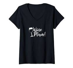 Damen Wein Mama! Lustige weinliebende Mutter T-Shirt mit V-Ausschnitt von Wein Mama Kleidung