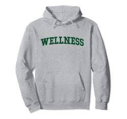 Wellness Pullover Hoodie von Wellness