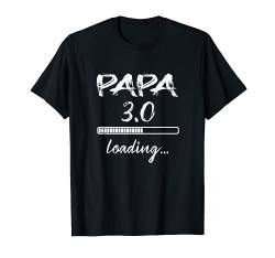 Herren Papa 3.0 Loading drittes Baby Vater Schwangerschaft T-Shirt von Werdende Eltern Mama & Papa Geschenk