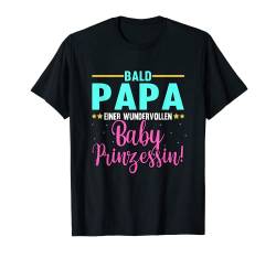 Herren Schwanger Bald Papa einer wundervollen Baby Prinzessin T-Shirt von Werdende Mutter Kind Erwarten Geschwister