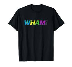 Schlag! - Rainbow Club Tropicana T-Shirt von Wham!