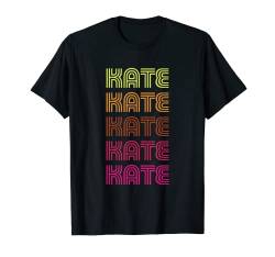 Vorname: Kate Funky Retro Vintage Disco Design T-Shirt von What’s Your Name Gifts