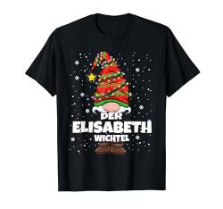 Elisabeth Wichtel Weihnachten Elisabeth Damen Wichtel T-Shirt von Wichtel Weihnachten im Gnom Outfit für Familie