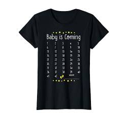 Baby is Coming Schwangerschaft Kalender Süßes Geschenk T-Shirt von Wir Sind Schwanger Frauen werdende Mama Geschenke