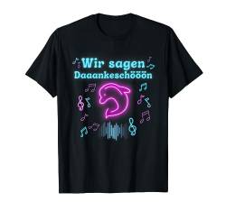 Wir sagen Dankeschön Malle Party Sommerdesign 40 Jahre T-Shirt von Wir sagen Dankschön Sprüche Statement Malle Party