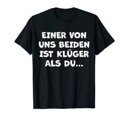 Funny Spruch Fun Sprüche Coole Männer Witzig Lustig Herren T-Shirt von Witzige Geschenke & T-Shirts für Herren Co.