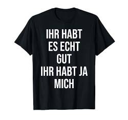 Witzigen Sprüchen Herren Fun Funny Spruch Lustige Witzig T-Shirt von Witzige Geschenke & T-Shirts für Herren Co.