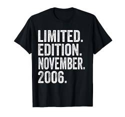 18. Geburtstag Junge 18 Jahre Limited Edition November 2006 T-Shirt von Witzige Geschenke zum 18 Geburtstag Mann und Frau