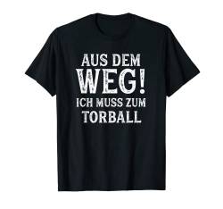 Torball TShirt Spruch Lustig Hobby Torball T-Shirt von Witzige Hobby & Freizeit Motive