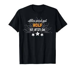 Rolf TShirt Lustig Spruch Geburtstag Fun Vorname T-Shirt von Witzige Vornamen Designs & Motive