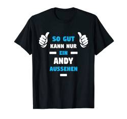 Herren ANDY TShirt Vorname Name Spruch Lustig Fun T-Shirt von Witzige Vornamen Designs & Namen Motive