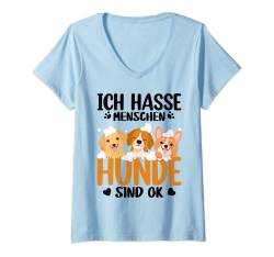Damen Ich Hasse Menschen Hunde SInd Ok Spruch Geschenk für Hundebe T-Shirt mit V-Ausschnitt von Witzige und Lustige Sprüche