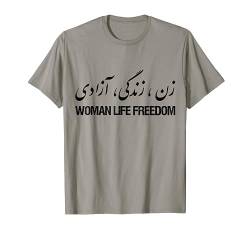 Frau Leben Freiheit Iran Zan Zendegi Azadi Persisch T-Shirt von Woman Life Freedom Iran Zan Zendegi Azadi Persian