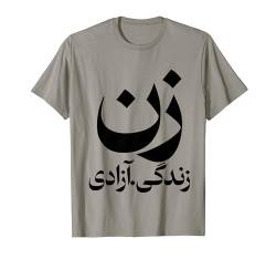 Woman Life Freedom Iran Zan Zendegi Azadi Persisch T-Shirt von Woman Life Freedom Iran Zan Zendegi Azadi Persian