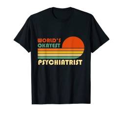 Lustiger Retro Psychiater der Welt T-Shirt von World's Okayest Funny Tees