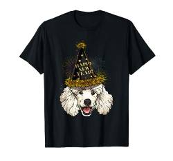 Poodle Happy New Year 2021 Dog New Years Eve Party T-Shirt von Wowsome!