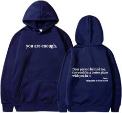 YINGKE Damen Dear Person Behind Me Kapuzenpullover You Are Enough Herbst Winter Y2K Harajuku Stil Streetwear Hoodie(S,Dunkelblau) von YINGKE