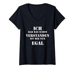 Damen Ich Hab Das Schon Verstanden ist Mir Nur Egal Spruch Lustig T-Shirt mit V-Ausschnitt von YO! Diese Klamotten