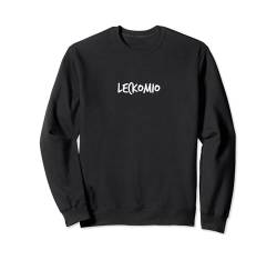 Lecko-Mio Geschenk Lustig Kult Spruch Schule Uni Arbeit Sweatshirt von YO! Diese Klamotten