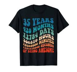 35 Jahre alt, 35. Geburtstag, Cool Vintage Retro 420 Monate T-Shirt von Year Month Days Birthday Designs
