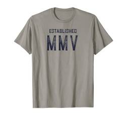 MMV – 2005 – Jahr in römischen Ziffern T-Shirt von Year in Roman Numerals - Birthday, Graduation etc