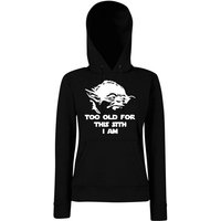 Youth Designz Kapuzenpullover Too Old for this Sith Damen Hoodie Pullover mit lustigem Frontprint von Youth Designz