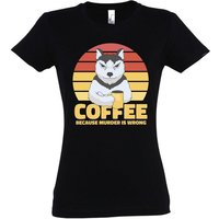 Youth Designz T-Shirt Coffee Because Murder Is Wrong Damen Shirt mit lustigem Hunde Frontprint von Youth Designz