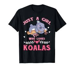 Nur ein Mädchen das Koalas liebt Koala T-Shirt von Zoo Tier Australien Koala