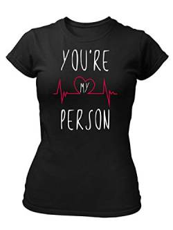 clothinx You Are My Person | Das Geschenk Für Deinen Lieblingsmenschen | Für Beste Freunde Die Familie oder Kollegen Damen T-Shirt Fit Schwarz Gr. M von clothinx