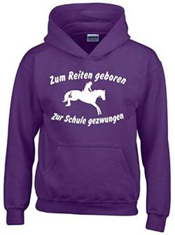 Zum Reiten geboren Zur Schule gezwungen ! Hoodie Sweatshirt mit Kapuze LILA Gr.164 cm von coole-fun-t-shirts