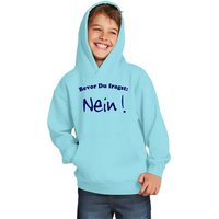 coole-fun-t-shirts Hoodie Bevor DU FRAGST - Nein ! Kinder Sweatshirt mit Kapuze Hoodie Kids Gr.128 140 152 164 cm Jungen + Mädchen von coole-fun-t-shirts