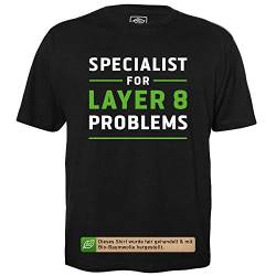 Specialist for Layer 8 Problems - Herren T-Shirt für Geeks mit Spruch Motiv aus Bio-Baumwolle Kurzarm Rundhals Ausschnitt, Größe XL von getDigital