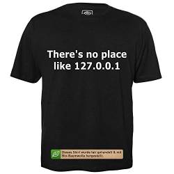 There is no Place Like 127.0.0.1 - Herren T-Shirt für Geeks mit Spruch Motiv aus Bio-Baumwolle Kurzarm Rundhals Ausschnitt, Größe XL von getDigital