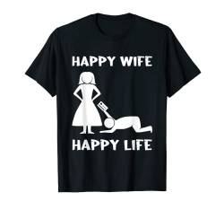 Lustiger Frauentext - Ehe - Hochzeit - Ehemann T-Shirt von gift creative original friends family woman man