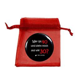 Taschenspiegel mit Spruch Wer ist 40 und Sieht aus wie 30, rund 56mm Button Geburtstag von handmade-in-nb