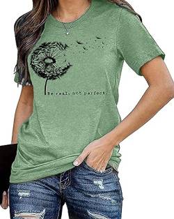 Pusteblume Shirt für Damen Blume Muster T-Shirt 'be real, not Perfect' Casual Shirts von hohololo