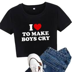 I Love to Make Boys Cry Crop T-Shirt Damen Y2K Cropped Tops E-Girls Teen Rundhalsausschnitt Kurzarm Slim Fit Tshirts Streetwear von keephen