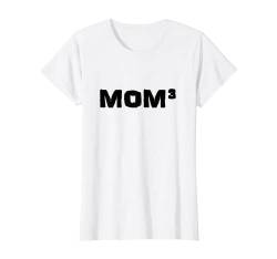 Damen Mom Hoch 3 Mom³ Dreifach Mutter Mama Mutti T-Shirt von klamottn