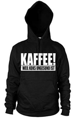 Kaffee Weil Koks ungesund ist Kapuzen-Sweatshirt Hoodie Sprüche Drogen Fun Büro von mycultshirt