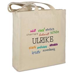 Stofftasche mit Namen Ulrike - Motiv Positive Eigenschaften - Farbe beige - Stoffbeutel, Jutebeutel, Einkaufstasche, Beutel von printplanet