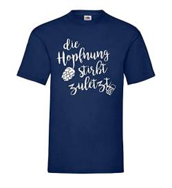 die Hopfnung stirbt zuletzt Männer T-Shirt Navy XXL von shirt84