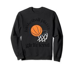 Basketballspieler Freundin Shirts Basketball Basketball Sweatshirt von smile