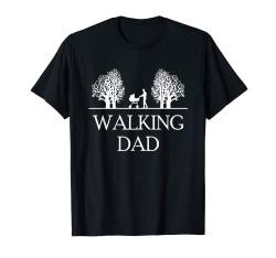 Herren Walking Dad – Vater mit Baby Kind stolzer Papa Sohn Tochter T-Shirt von tatia4design